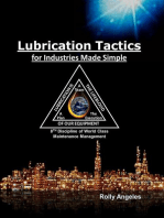 Lubrication Tactics for Industries Made Simple, 8th Discipline of World Class Maintenance Management