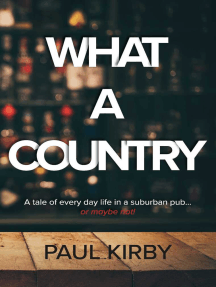 What a Country by Paul Kirby - Ebook | Scribd