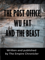 The Post Office, Wu Fat and the Beast