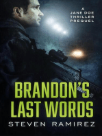 Brandon's Last Words