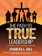 The Path To True Leadership: A Strategy for Leadership Growth