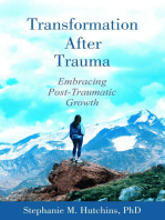 Transformation After Trauma