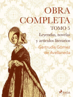 Obras completas. Tomo 5. Leyendas, novelas y artículos literarios