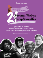 21 femmes noires exceptionnelles : L’histoire de femmes noires importantes du XXe siècle : Daisy Bates, Maya Angelou et bien d’autres (livre de biographies pour les jeunes, les adolescents et les adultes)