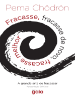 Fracasse, Fracasse de Novo, Fracasse Melhor