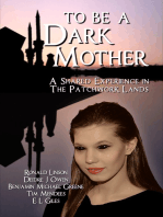 To Be a Dark Mother