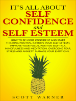 It’s All About Self Confidence and Self Esteem How To Build and Maintain