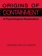 Origins of Containment: A Psychological Explanation