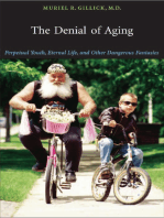 The Denial of Aging