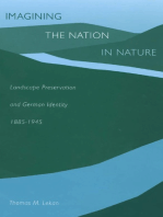 Imagining the Nation in Nature: Landscape Preservation and German Identity, 1885–1945