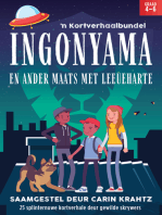 Ingonyama en ander maats met leeueharte: Kortverhaalbundel vir Eerste Addisionele Taal in die intermediêre fase