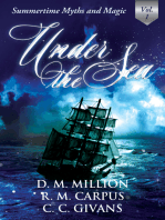 Under the Sea: A Short Story Anthology, Vol. 1 (Summertime Myths and Magic)