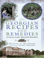 Georgian Recipes and Remedies: A Country Lady's Household Handbook