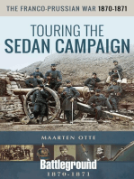 The Franco-Prussian War, 1870–1871: Touring the Sedan Campaign