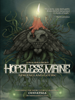 Hopeless, Maine: New England Gothic &amp; Other Stories