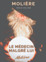Le médecin malgré lui: une pièce sur la pratique illégale de la médecine et le charlatanisme médical au temps de Molière