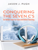 Conquering the Seven C's for Better Face-to-Face and Online Teaching