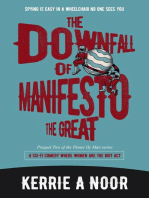 The Downfall Of Manifesto The Great