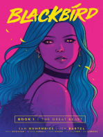 Blackbird Vol. 1