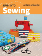 Jump Into Sewing: For Beginners; 6 Modern Projects; From Tools to Techniques