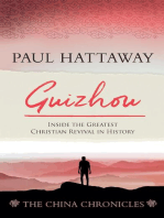 Guizhou (book 2); Inside the Greatest Christian Revival in History: Inside the Greatest Christian Revival in History