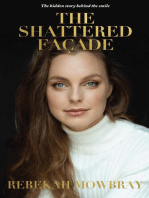 The Shattered Façade: The hidden story behind the smile