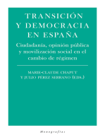 Transición y democracia en España: Ciudadanía, opinión púbica y movilización social en el cambio de régimen
