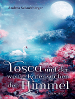 Tosca und der weisse Kater suchen den Himmel