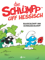 Die Schlümpp uff Hessisch. Band 1: Blauschlümpp unn Schwazzschlümpp