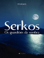 Serkos: Os guardiões da sombra