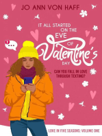 It All Started on the Eve of Valentine's Day: Love in five seasons, #1