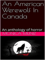 An American Werewolf In Canada