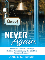 Never Again: An Entrepreneurs Guide to Creating a Resilient Business during the COVID-19 Pandemic Recovery