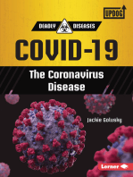 COVID-19: The Coronavirus Disease
