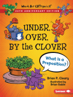 Under, Over, By the Clover, 20th Anniversary Edition: What Is a Preposition?