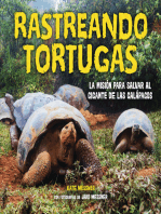 Rastreando tortugas (Tracking Tortoises): La misión para salvar al gigante de las Galápagos (The Mission to Save a Galápagos Giant)