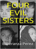 Four Evil Sisters