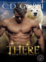 Bearly There: The Bear Claw Tales, #2