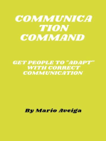 Communication Command & Get People to "Adapt" With Correct Communication