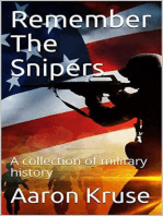 Remember The Snipers