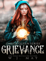 Grievance: Omega Queen Series, #10