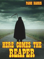Here Comes The Reaper