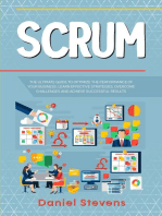 Scrum: The Ultimate Guide to Optimize the Performance of Your Business. Learn Effective Strategies, Overcome Challenges and Achieve Successful Results.