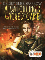 A Witchling's Wicked Game: Properties of Magic, #1