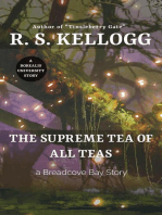 The Supreme Tea of All Teas: Breadcove Bay