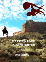 Dare to Love a Gunfighter