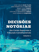 Decisões Notórias das Cortes Supremas e Tribunais Constitucionais: Volume 1