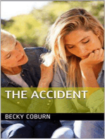 The Accident