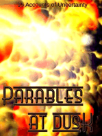 Parables At Dusk