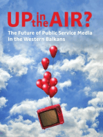 Up in the Air?: The Future of Public Service Media in the Western Balkans